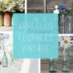 Arreglos florales vintage, la naturaleza en tu hogar